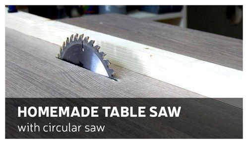 Make A Table With Your Own Hands For A Circular Saw